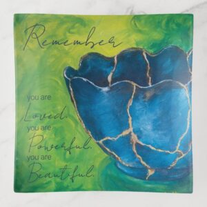 Broken into Beauty with Remember Message - Trinket Tray